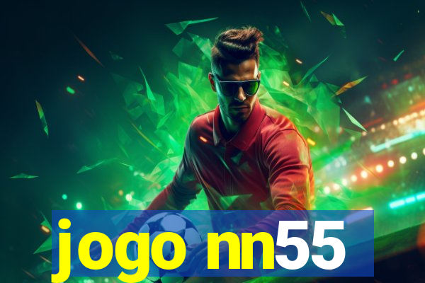 jogo nn55